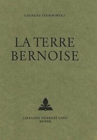 Abbildung von: La terre bernoise - Peter Lang Verlag