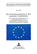 Cover: Der Nationalsozialismus in den deutschen Schulbuechern - Peter Lang Verlag