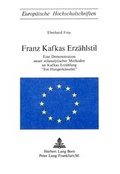 Cover: Franz Kafkas Erz&auml;hlstil - Peter Lang Verlag
