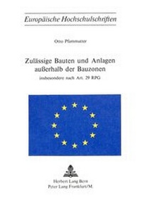 Abbildung von: Zulässige Bauten und Anlagen ausserhalb der Bauzonen - Peter Lang Verlag