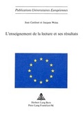 Cover: L'enseignement de la lecture et ses r&eacute;sultats - Peter Lang Verlag