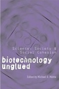 Cover: Biotechnology Unglued - University of British Columbia Press