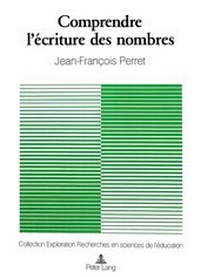 Abbildung von: Comprendre l'écriture des nombres - Peter Lang Verlag