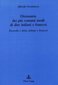 Cover: Dizionario dei pi&ugrave; comuni modi di dire italiani e francesi - Peter Lang Verlag