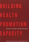Cover: Building Health Promotion Capacity - University of British Columbia Press