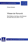 Cover: Wasser der Romantik - Peter Lang Verlag