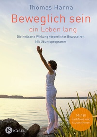 Abbildung von: Beweglich sein - ein Leben lang - Kösel