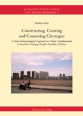 Cover: Constructing, Creating and Contesting Cityscapes - Harrassowitz Verlag
