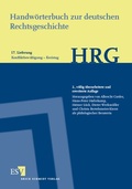 Cover: Handw&ouml;rterbuch zur deutschen Rechtsgeschichte (HRG) - Lieferungsbezug - - - Lieferung 17: Konfliktbew&auml;ltigung-Kreistag - Erich Schmidt Verlag