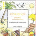 Cover: Zencolor moments. Urlaubsgl&uuml;ck und Sonnenschein - frechverlag GmbH