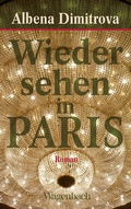 Cover: Wiedersehen in Paris - Wagenbach