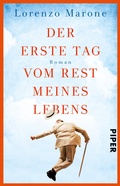 Cover: Der erste Tag vom Rest meines Lebens - Piper