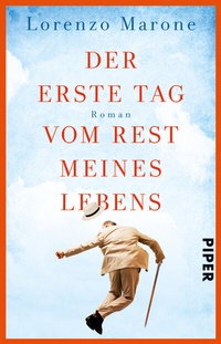 Abbildung von: Der erste Tag vom Rest meines Lebens - Piper