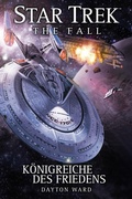 Cover: Star Trek - The Fall 5: K&ouml;nigreiche des Friedens - Cross Cult Entertainment