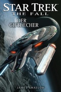 Cover: Star Trek - The Fall 4: Der Giftbecher - Cross Cult Entertainment