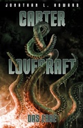 Cover: Carter & Lovecraft: Das Erbe - Cross Cult Entertainment