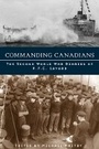 Cover: Commanding Canadians - University of British Columbia Press