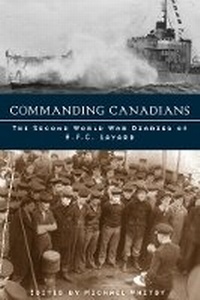 Enlarge image Cover: Commanding Canadians - University of British Columbia Press