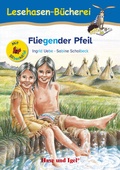 Cover: Fliegender Pfeil / Silbenhilfe - Hase und Igel Verlag