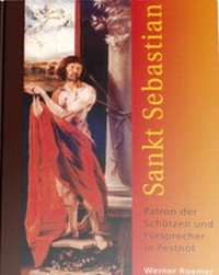 Enlarge image Cover: Sankt Sebastian - Bernardus Verlag