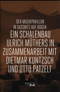 Cover: Der Musikpavillon in Sassnitz auf R&uuml;gen - Hochschule Wismar Hochschulbibliothek