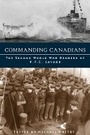Cover: Commanding Canadians - University of British Columbia Press