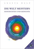 Cover: Die Welt meistern - Augen Auf Verlag