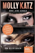 Cover: Ohne jede Schuld / Vor aller Augen - Edel