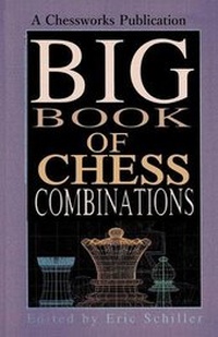 Enlarge image Cover: Big Book of Chess Combinations - Ishi Press