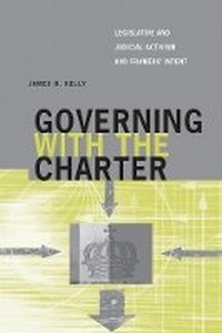 Enlarge image Cover: Governing with the Charter - University of British Columbia Press