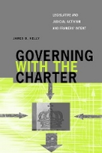 Enlarge image Cover: Governing with the Charter - University of British Columbia Press