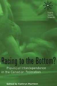 Enlarge image Cover: Racing to the Bottom? - University of British Columbia Press