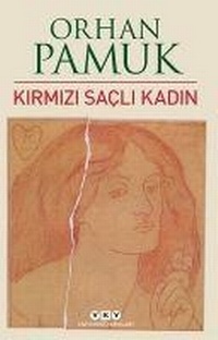 Abbildung von: Kirmizi Sacli Kadin - Yapi Kredi Yayinlari