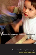 Cover: Supporting Indigenous Children's Development - University of British Columbia Press