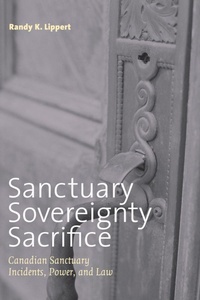 Enlarge image Cover: Sanctuary, Sovereignty, Sacrifice - University of British Columbia Press