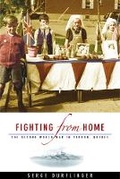 Cover: Fighting from Home - University of British Columbia Press
