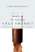 Cover: The Culture of Flushing - University of British Columbia Press