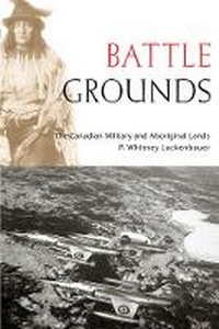 Enlarge image Cover: Battle Grounds - University of British Columbia Press
