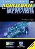 Cover: Accelerate Your Saxophone Playing - Hal Leonard Corporation