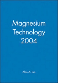 Enlarge image Cover: Magnesium Technology 2004 - Wiley