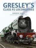 Cover: Gresley's Class P2 Locomotives - Ian Allan Publishing