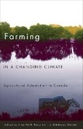 Cover: Farming in a Changing Climate - University of British Columbia Press