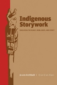 Enlarge image Cover: Indigenous Storywork - University of British Columbia Press