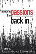 Cover: Bringing the Passions Back in - University of British Columbia Press