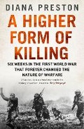 Cover: A Higher Form of Killing - Bloomsbury Publishing PLC