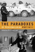 Cover: The Paradoxes of Peacebuilding Post-9/11 - University of British Columbia Press