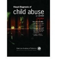 Enlarge image Cover: Visual Diagnosis of Child Abuse - American Academy of Pediatrics
