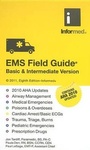 Cover: EMS Field Guide, Basic and Intermediate Version - Informed Publishing