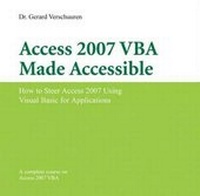 Abbildung von: Access 2007 VBA Made Accessible - Holy Macro! Books
