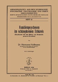 Abbildung von: Familienpsychosen im schizophrenen Erbkreis - S Karger AG